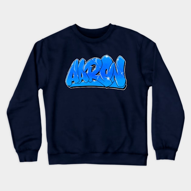 Aaron - Graffiti name Crewneck Sweatshirt by joax